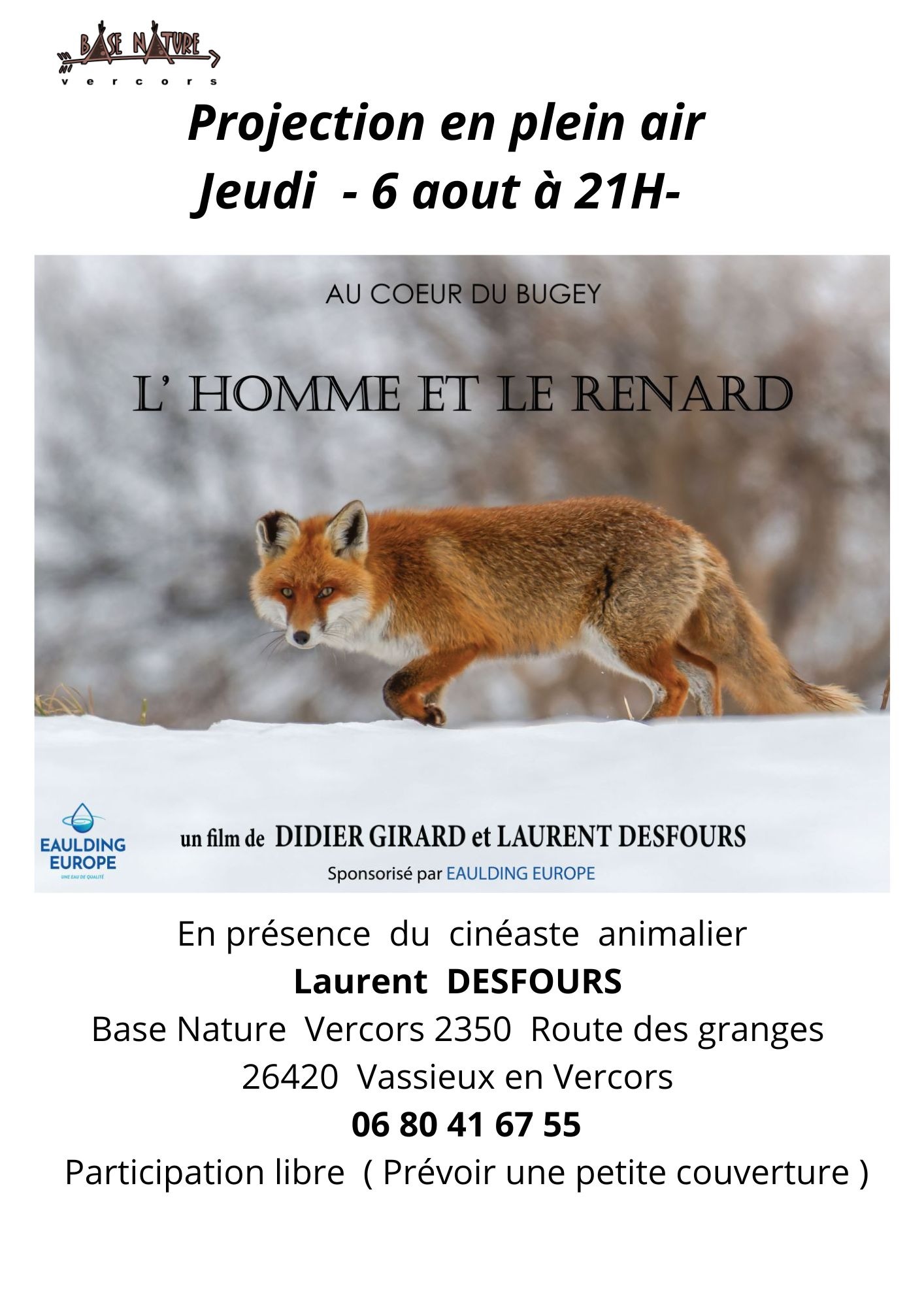Affiche projection l'homme et le renard